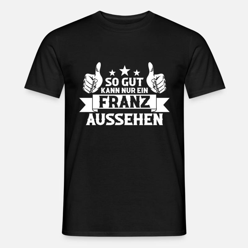 Franz - Männer T-Shirt - Schwarz