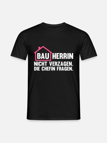 Baustelle Bauherrin - Männer T-Shirt - Schwarz
