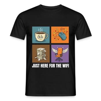 Office Life: Just Here for the WiFi - Men's T-Shirt - black - Front - AI Model Male 178 light (178cm)