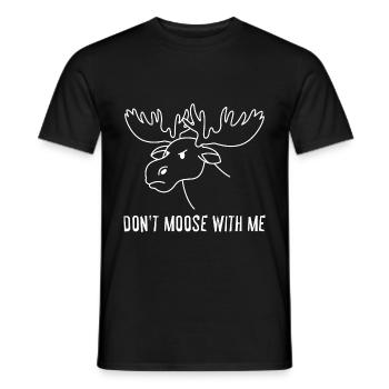 Dont Moose With Me - T-shirt homme - noir - Devant - AI Model Male 178 light (178cm)