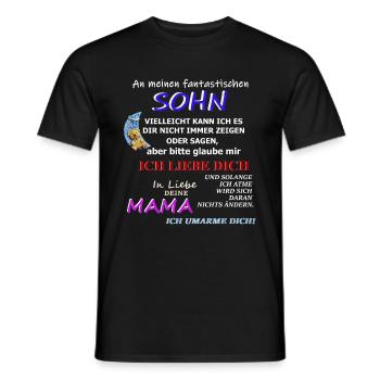 An meinen fantastischen Sohn Mama Spruch - Männer T-Shirt - Schwarz - Vorne - AI Model Male 178 light (178cm)