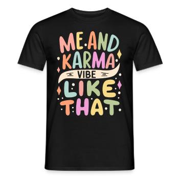 Me And Karma Vibe Like That Retro - Men's T-Shirt - black - Front - AI Model Male 178 light (178cm)