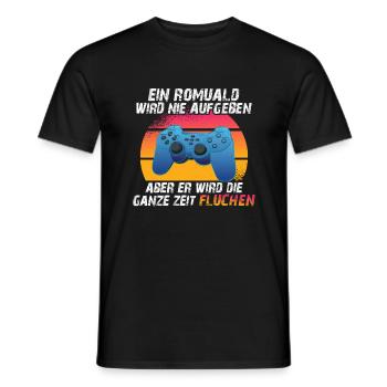 Ein romuald wird nie aufgeben - Männer T-Shirt - Schwarz - Vorne - AI Model Male 178 light (178cm)