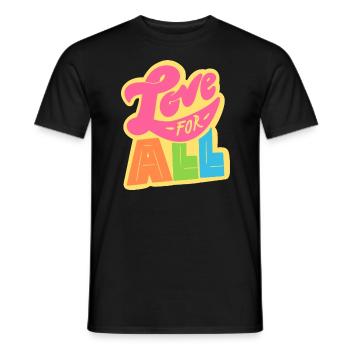 Love For All LGBTQ Rainbow - Men's T-Shirt - black - Front - AI Model Male 178 light (178cm)