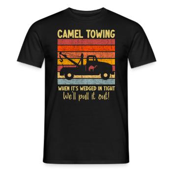 Camel Towing- When It's Wedged In Tight - Funny - Men's T-Shirt - black - Front - AI Model Male 178 light (178cm)