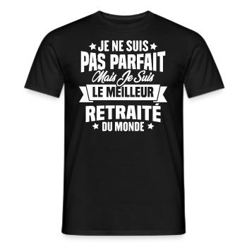 Pas parfait mais le meilleur retraité du monde - T-shirt homme - noir - Devant - AI Model Male 178 light (178cm)