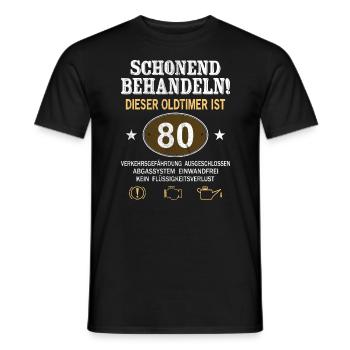 Schonend Behandeln Oldtimer Ist 80 Jahre 80. - Männer T-Shirt - Schwarz - Vorne - AI Model Male 178 light (178cm)