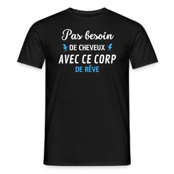 PAS BESOIN de cheveux avec ce corp de rêve - T-shirt homme - noir - Devant - AI Model Male 178 light (178cm)