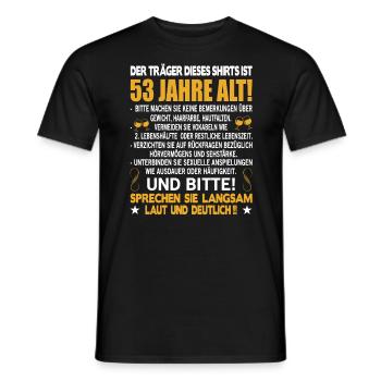 Der Träger dieses Shirts ist 53 Jahre alt 53. - Männer T-Shirt - Schwarz - Vorne - AI Model Male 178 light (178cm)