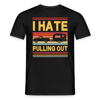 I Hate Pulling Out - Caravan - Men's T-Shirt - black - Front - AI Model Male 178 light (178cm)