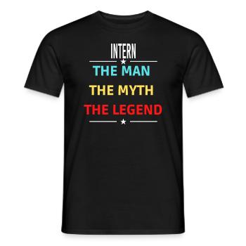 The Man The Myth The Legend INTERN - Men's T-Shirt - black - Front - AI Model Male 178 light (178cm)