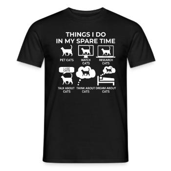 Dinge, die ich in meiner Freizeit mache - Katzen - Männer T-Shirt - Schwarz - Vorne - AI Model Male 178 light (178cm)