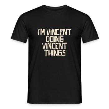 Soy Vincent haciendo cosas de Vincent - Camiseta hombre - negro - delante - AI Model Male 178 light (178cm)