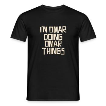 Je suis Omar en train de faire des choses à Omar - T-shirt homme - noir - Devant - AI Model Male 178 light (178cm)
