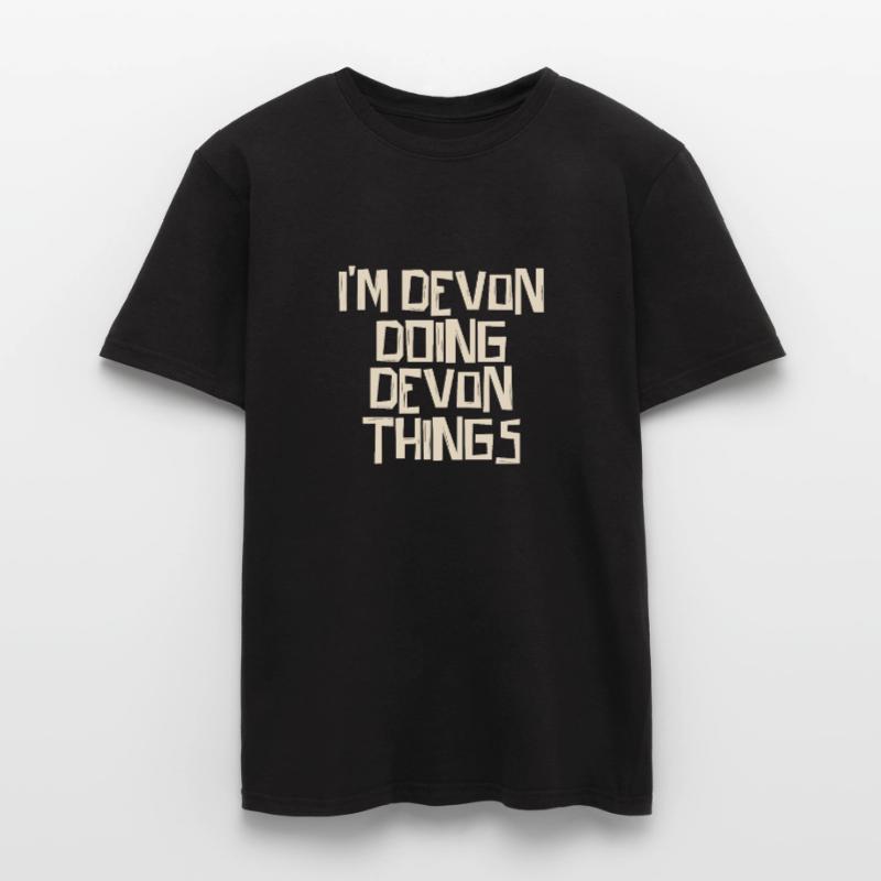 I'm Devon doing Devon things Men’s T-shirt