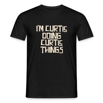 Je suis Curtis en train de faire des choses Curtis - T-shirt homme - noir - Devant - AI Model Male 178 light (178cm)