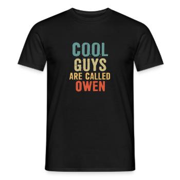 Cool guys are called Owen - Men's T-Shirt - black - Front - AI Model Male 178 light (178cm)