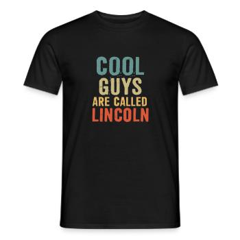 Cool guys are called Lincoln - Men's T-Shirt - black - Front - AI Model Male 178 light (178cm)