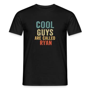 Cool guys are called ryan - Men's T-Shirt - black - Front - AI Model Male 178 light (178cm)