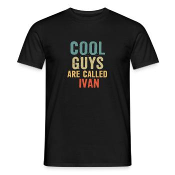 Cool guys are called ivan - Männer T-Shirt - Schwarz - Vorne - AI Model Male 178 light (178cm)