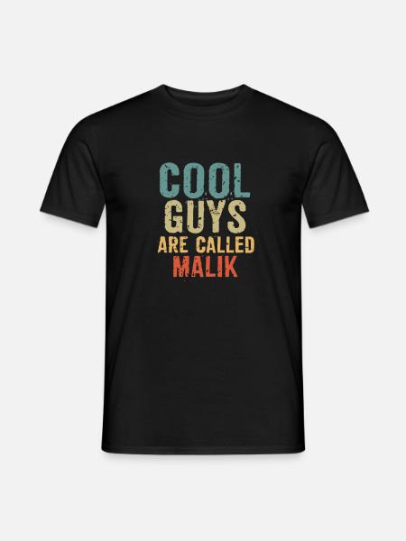 Cool guys are called malik - Men's T-Shirt - black