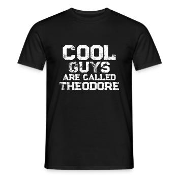 Cool guys are called Theodore - Men's T-Shirt - black - Front - AI Model Male 178 light (178cm)