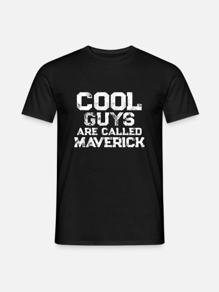 Cool guys are called Maverick - Männer T-Shirt - Schwarz