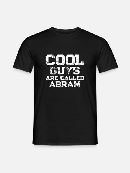 Cool guys are called Abram - Men's T-Shirt - black