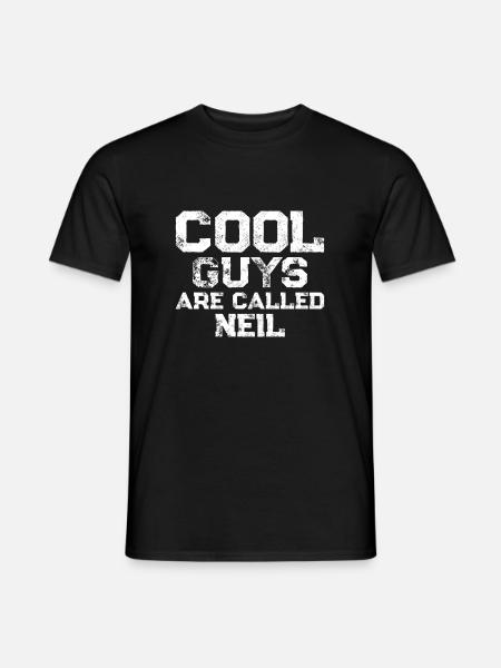 Cool guys are called Neil - Men's T-Shirt - black