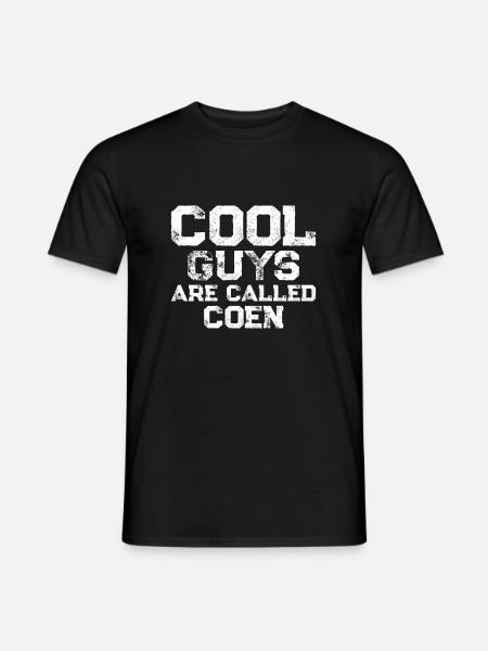 Cool guys are called Coen - Men's T-Shirt - black