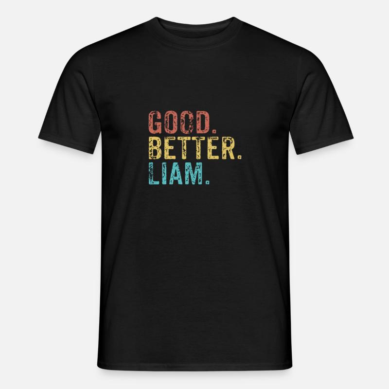 Good better liam - Männer T-Shirt - Schwarz