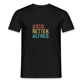 Cool guys are called Alfred - Men's T-Shirt - black - Front - AI Model Male 178 light (178cm)