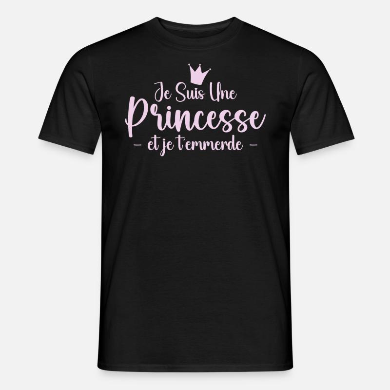 Ich bin eine Prinzessin und ficke dich - Männer T-Shirt - Schwarz