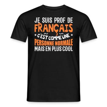 I am a French teacher - Men's T-Shirt - black - Front - AI Model Male 178 light (178cm)