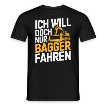 Ich will doch nur Bagger fahren - Lustige Sprüche - Männer T-Shirt - Schwarz - Vorne - AI Model Male 178 light (178cm)