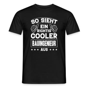 So Sieht Ein Cooler Bauingenieur Aus Baustelle Bau - Männer T-Shirt - Schwarz - Vorne - AI Model Male 178 light (178cm)