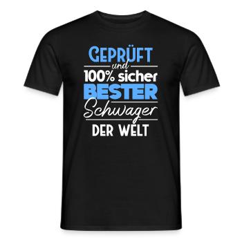 Geprüft und 100 sicher Bester Schwager Der Welt - Männer T-Shirt - Schwarz - Vorne - AI Model Male 178 light (178cm)