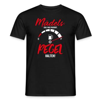 Mädels Egal was passiert Pegel halten - Männer T-Shirt - Schwarz - Vorne - AI Model Male 178 light (178cm)