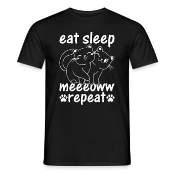 Cat Lover - Eat Sleep Meeeoww Repeat - Katzenbesit - Männer T-Shirt - Schwarz - Vorne - AI Model Male 178 light (178cm)