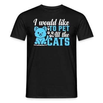 Cat Lover Cute Cats I Would Like To Pet All The Ca - Men's T-Shirt - black - Front - AI Model Male 178 light (178cm)