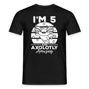 Axolotl I'm 5 And Axolotly Amazing - Axolotl 5 Bir - Men's T-Shirt - black - Front - AI Model Male 178 light (178cm)