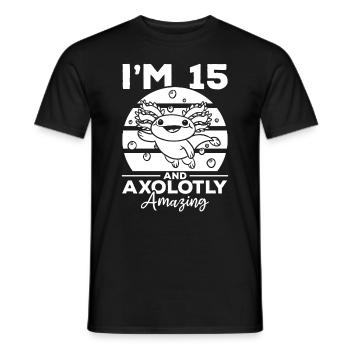 Axolotl I'm 15 And Axolotly Amazing - Axolotl - Men's T-Shirt - black - Front - AI Model Male 178 light (178cm)