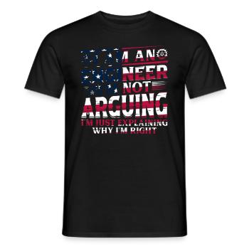 I Am An Engineer I'm Not Arguing - Funny Engineeri - Men's T-Shirt - black - Front - AI Model Male 178 light (178cm)