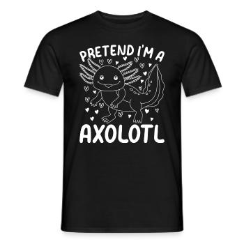 Kawaii Axolotl Lover Je prétends que je suis un Axolotl - Amusant - T-shirt homme - noir - Devant - AI Model Male 178 light (178cm)