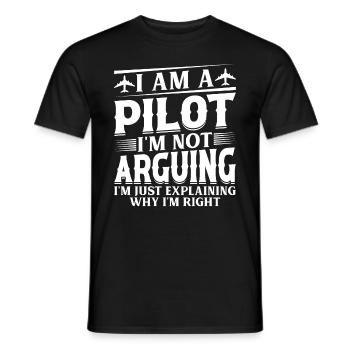 I'm a Pilot I'm not Arguing - Aircraft Airplane Pi - Männer T-Shirt - Schwarz - Vorne - AI Model Male 178 light (178cm)