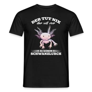 Der Tut Nix Der Will Nur Zu Seinem Schwanzlurch Ax - Männer T-Shirt - Schwarz - Vorne - AI Model Male 178 light (178cm)