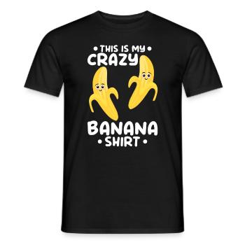 Banana Lover - This Is My Crazy Banana Shirt - Fun - Männer T-Shirt - Schwarz - Vorne - AI Model Male 178 light (178cm)
