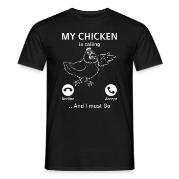 Funny Chicken Farmer - My Chicken Is Calling - Men's T-Shirt - black - Front - AI Model Male 178 light (178cm)