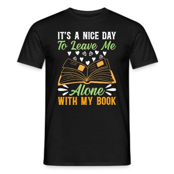 C’est une belle journée pour me laisser seul avec mon livre - B - T-shirt homme - noir - Devant - AI Model Male 178 light (178cm)