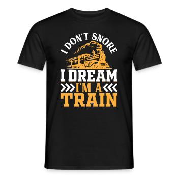I Don't Snore I Dream I'm A Train - Locomotive Rai - Männer T-Shirt - Schwarz - Vorne - AI Model Male 178 light (178cm)